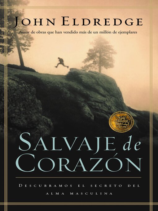 Title details for Salvaje de corazón by John Eldredge - Available